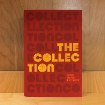 THE COLLECTION edited by Tom Leger and Riley Macleod